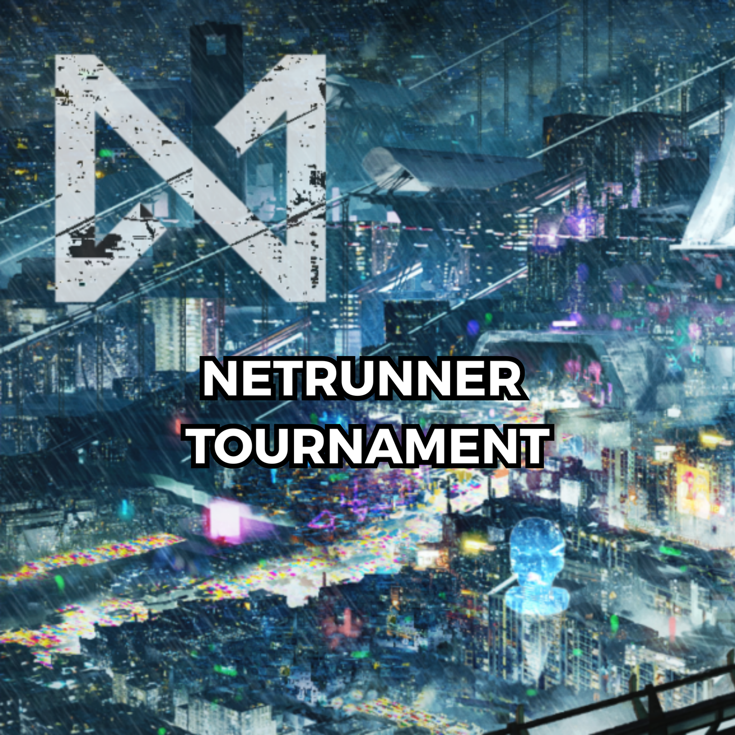 Netrunner Saturday May 24 @12pm