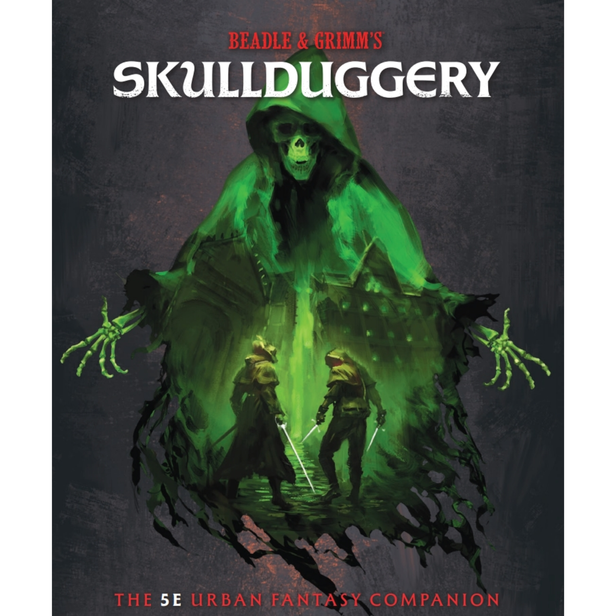 Skullduggery: The 5E Urban Fantasy Companion Hardcover