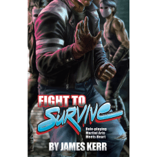 Fight To Survive : Martial Arts Meets Heart image 0