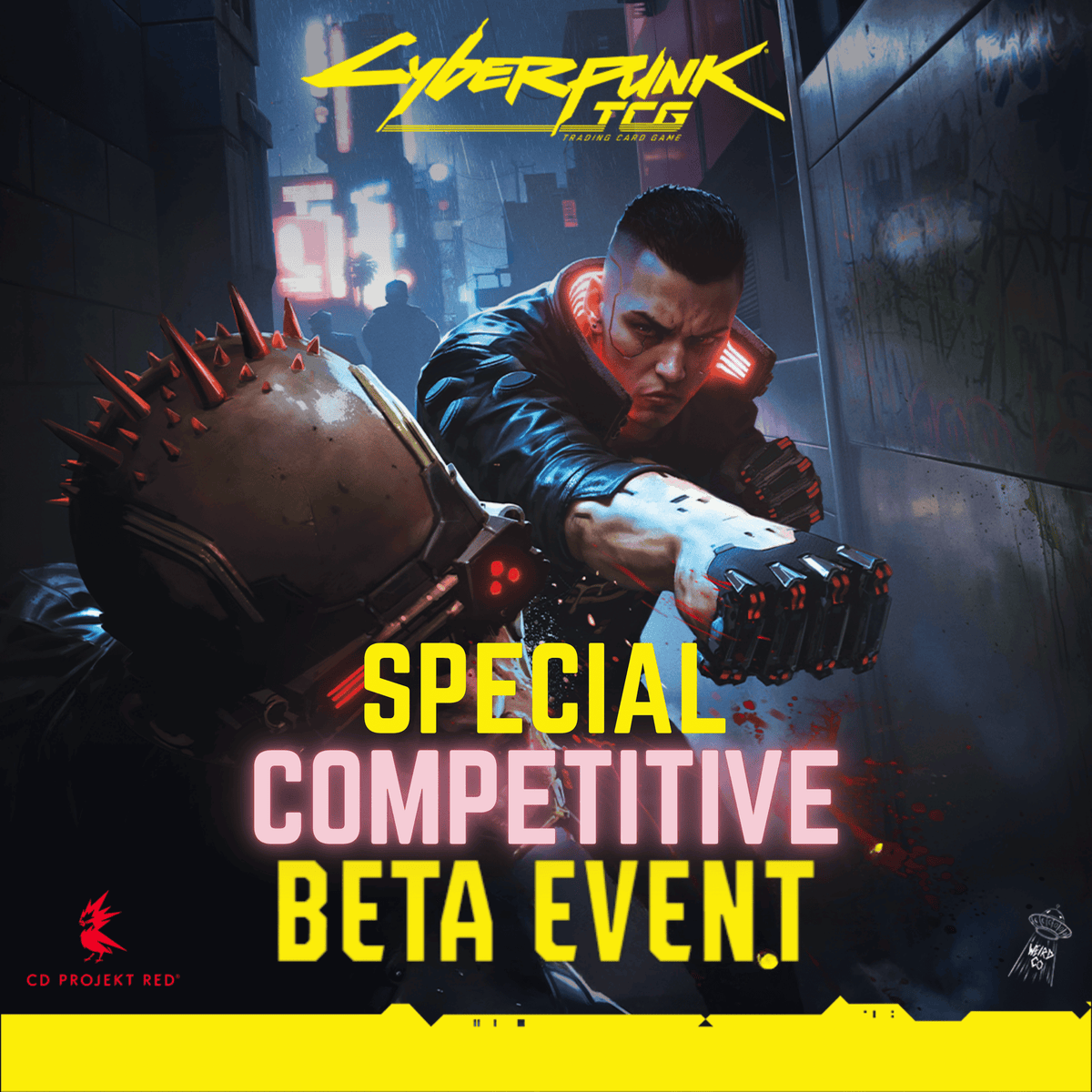 Cyberpunk TCG Competitive Beta Event Saturday Oct 24 @ 5pm