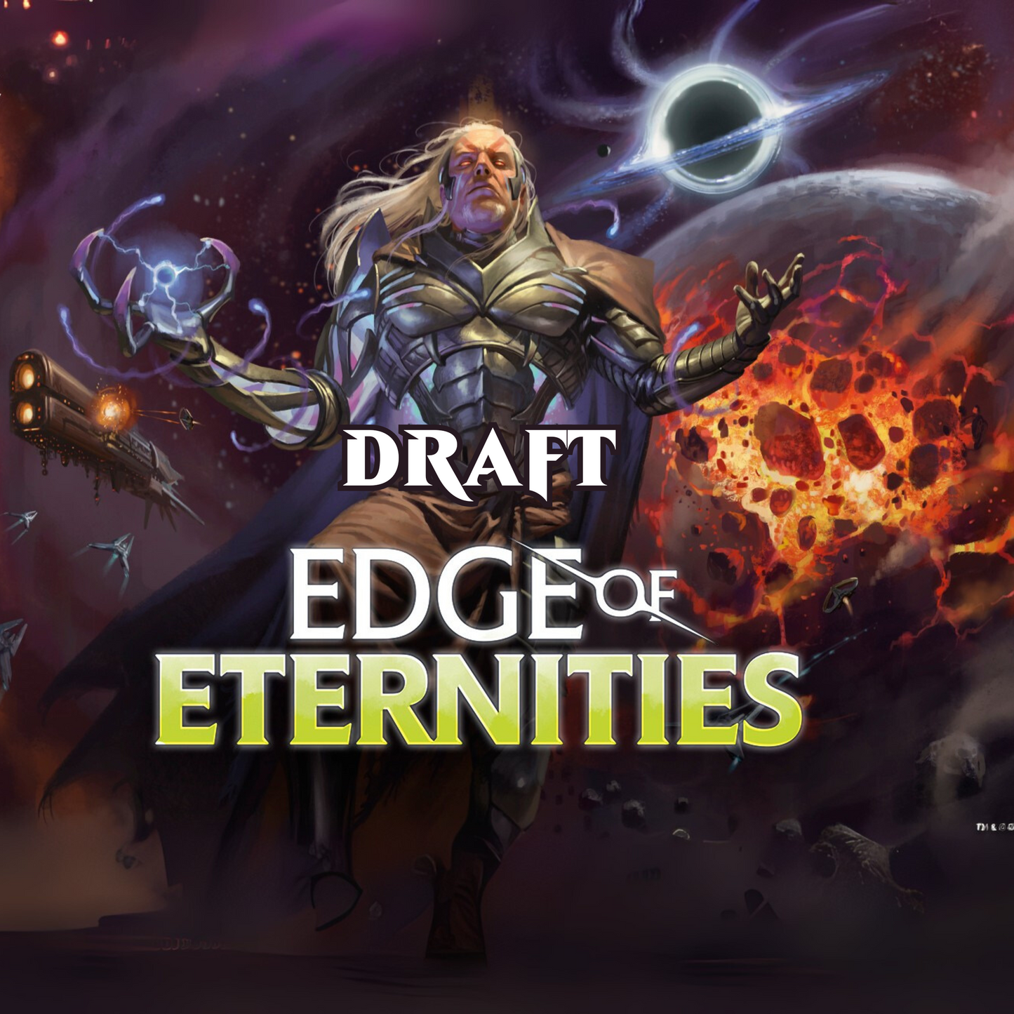 Edge of Eternities Saturday Draft September 13 @ 6:00pm