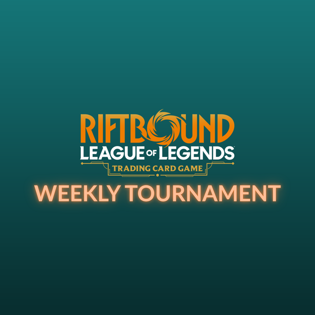 Riftbound Weekly 1v1 Tournament Sundays Oct 25 - Nov 29
