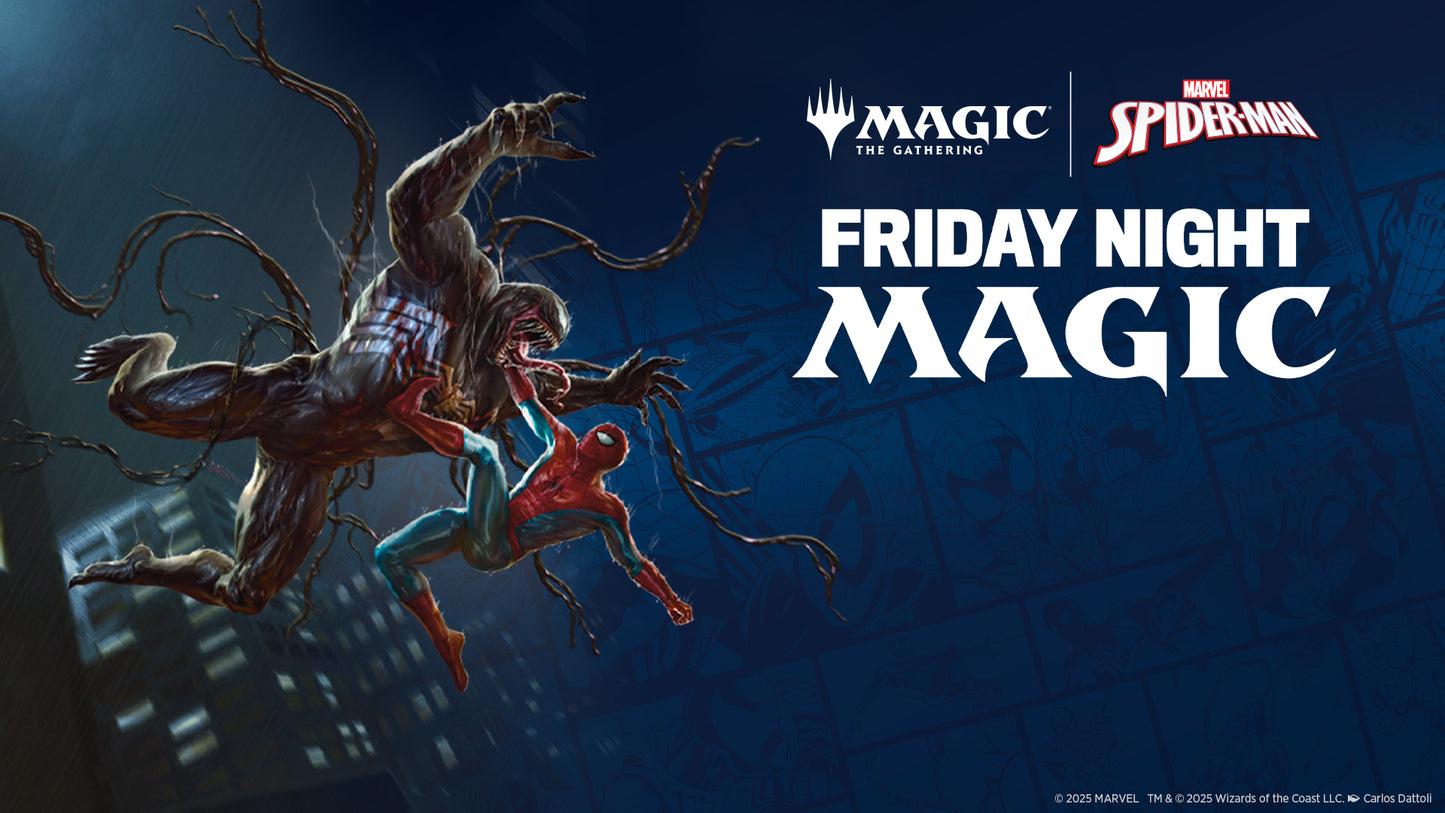 Spider-Man Friday Night Magic Sealed Oct 24 @ 6:30pm
