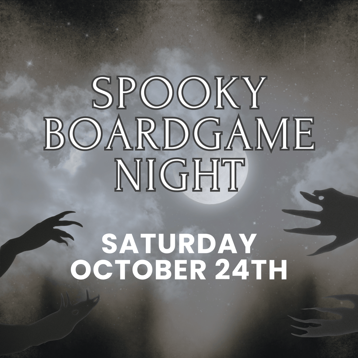 Spooky Board Game Night Saturday Oct 24 @ 6pm