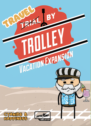 Trial by Trolley: Vacation Expansion image 0