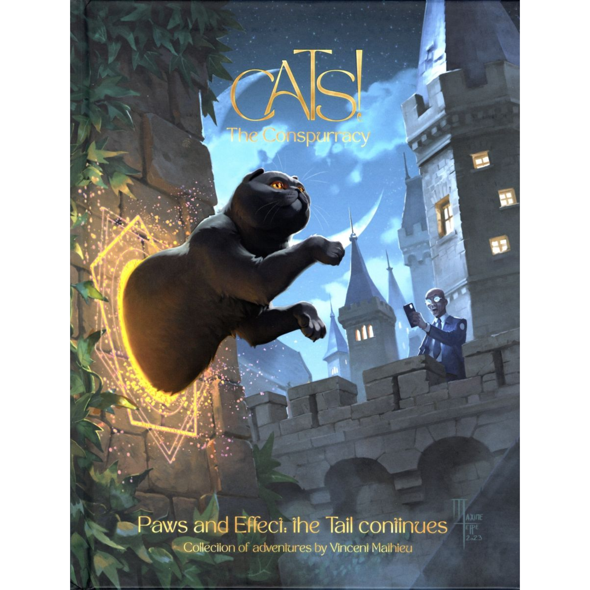 Cats! The Conspurracy Paws And Effect Hardcover