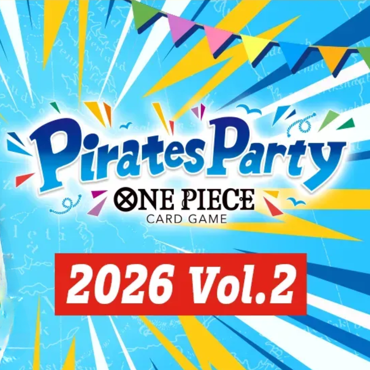 One Piece Pirates Party Vol. 2 July 18 @ 12:00pm