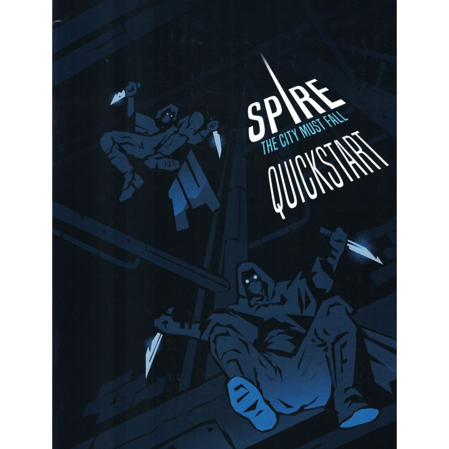 Spire The City Must Fall Quickstart