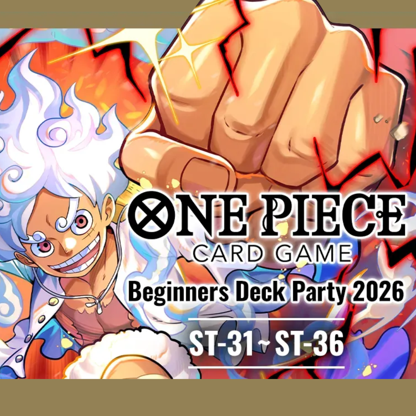 One Piece Beginner Deck Party ST31-26 Aug 1 @12pm