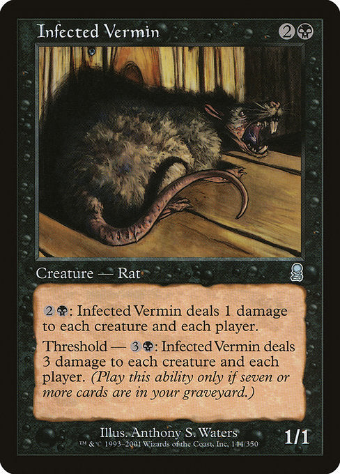Infected Vermin (144) [Odyssey]