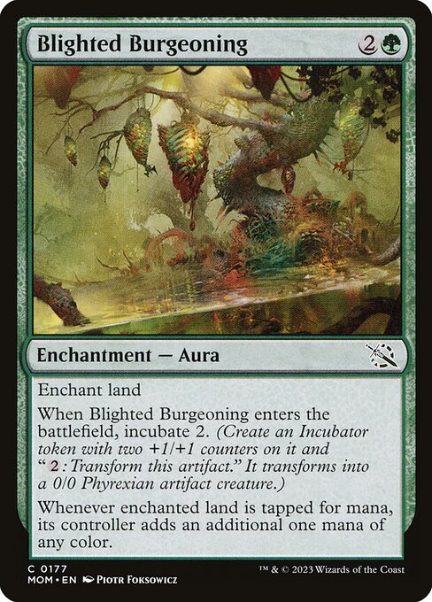 Blighted Burgeoning (177) [March of the Machine]