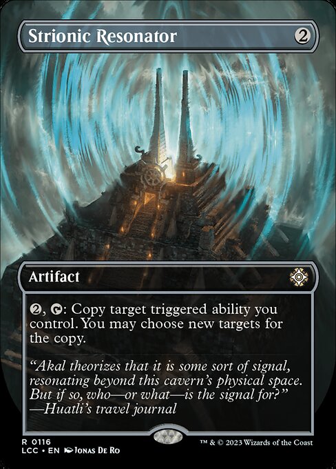 Strionic Resonator (116) [The Lost Caverns of Ixalan Commander] [Borderless]