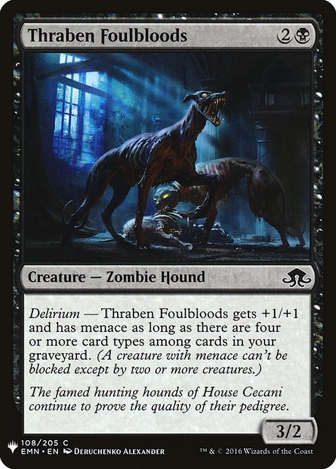 Thraben Foulbloods (EMN-108) [The List]