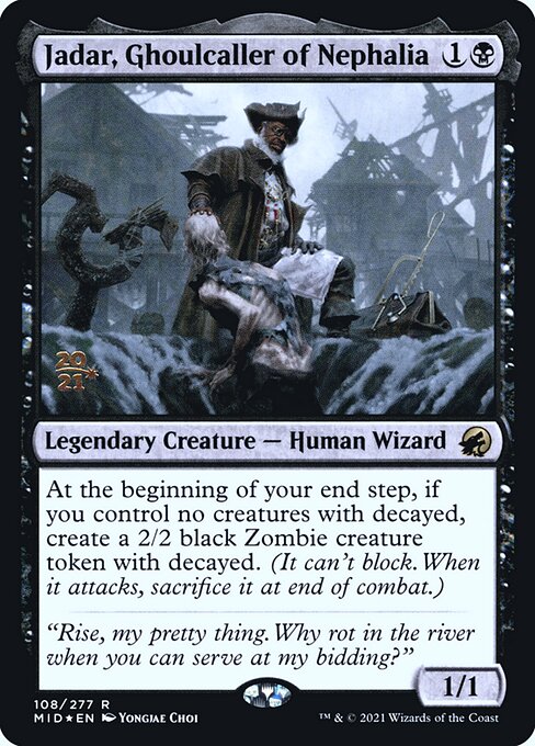 Jadar, Ghoulcaller of Nephalia (108s) [Innistrad: Midnight Hunt Promos]