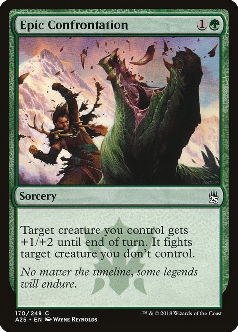 Epic Confrontation (170) [Masters 25]