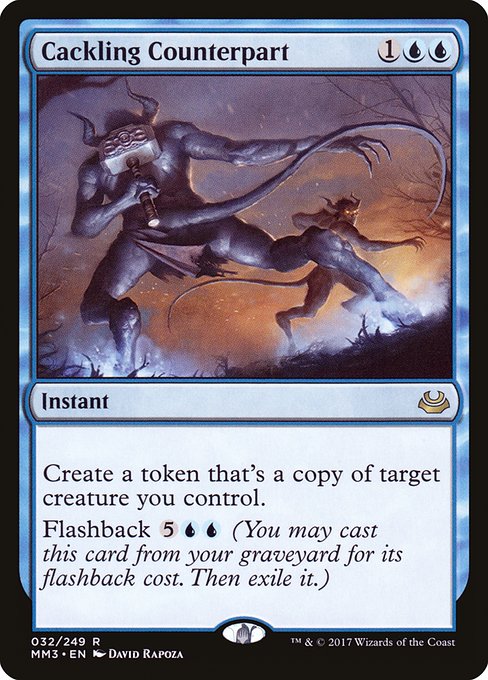 Cackling Counterpart (32) [Modern Masters 2017]