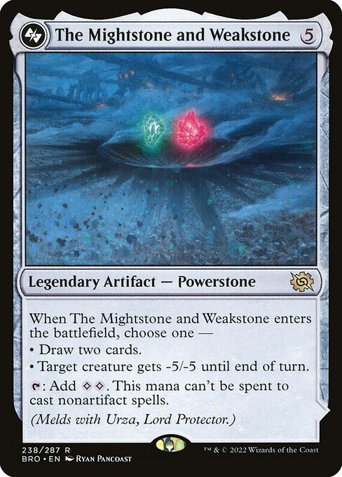 The Mightstone and Weakstone (238a) [The Brothers' War]