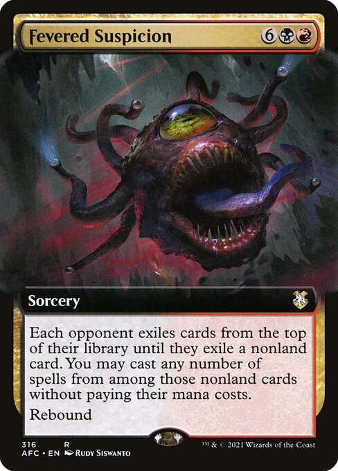 Fevered Suspicion (316) [Forgotten Realms Commander] [Extended Art]