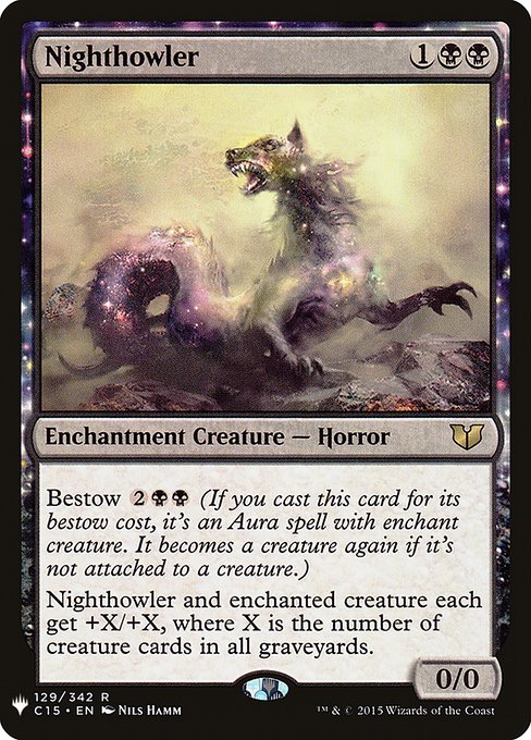 Nighthowler (C15-129) [The List]
