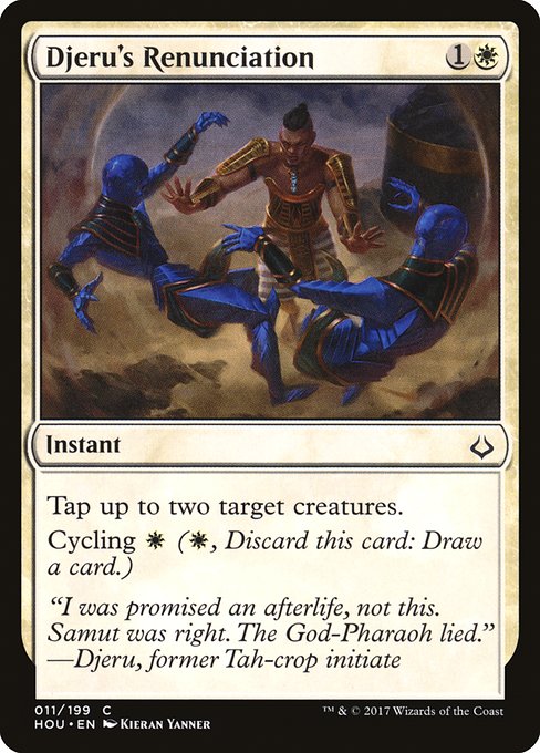 Djeru's Renunciation (11) [Hour of Devastation]