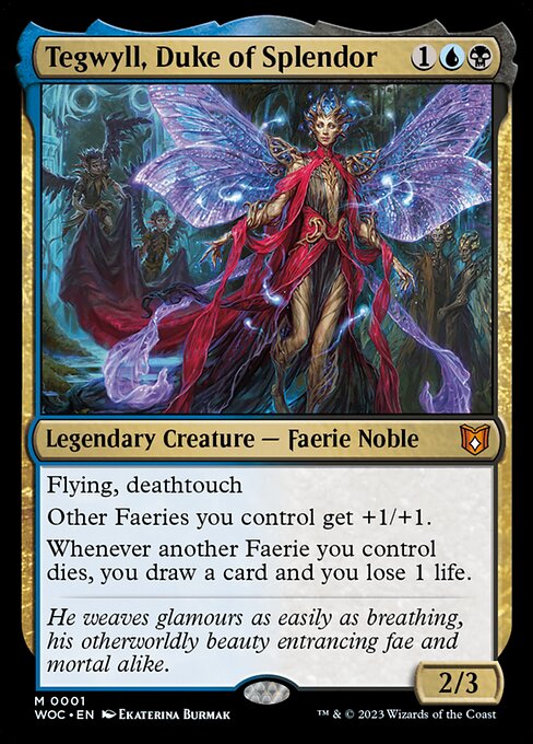 Tegwyll, Duke of Splendor (1) [Wilds of Eldraine Commander]
