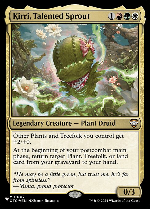 Kirri, Talented Sprout (OTC-7) [The List]