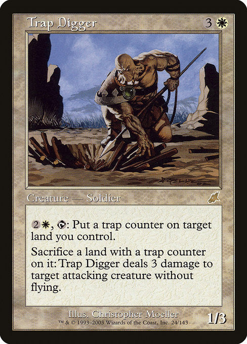 Trap Digger (24) [Scourge]