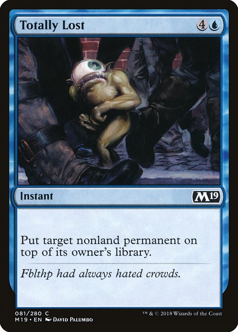 Totally Lost (81) [Core Set 2019]