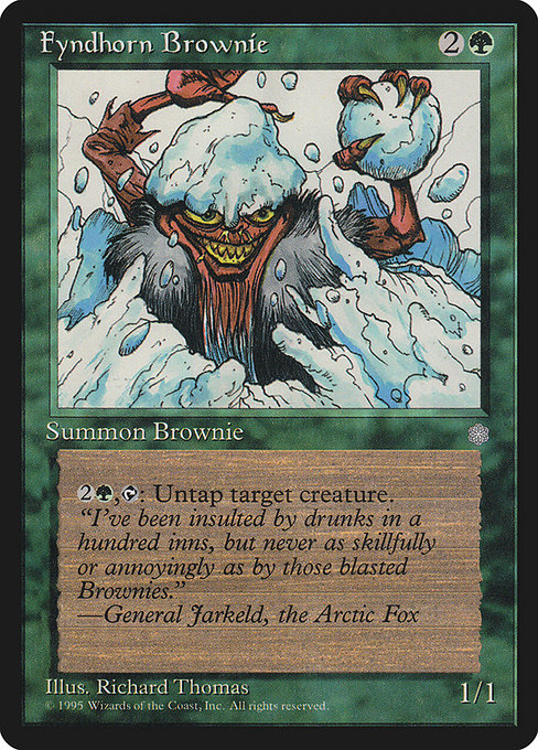 Fyndhorn Brownie (242) [Ice Age]