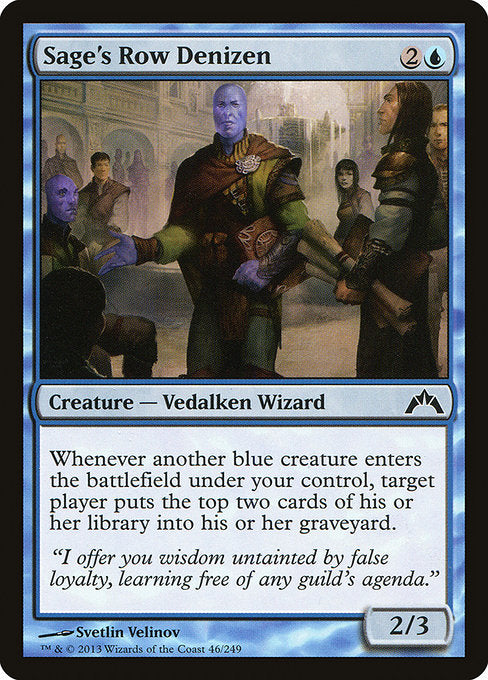 Sage's Row Denizen (46) [Gatecrash]