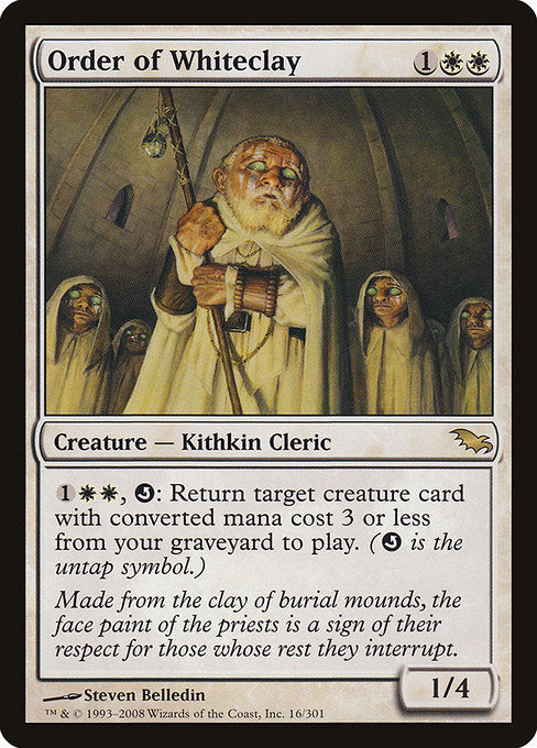Order of Whiteclay (16) [Shadowmoor]