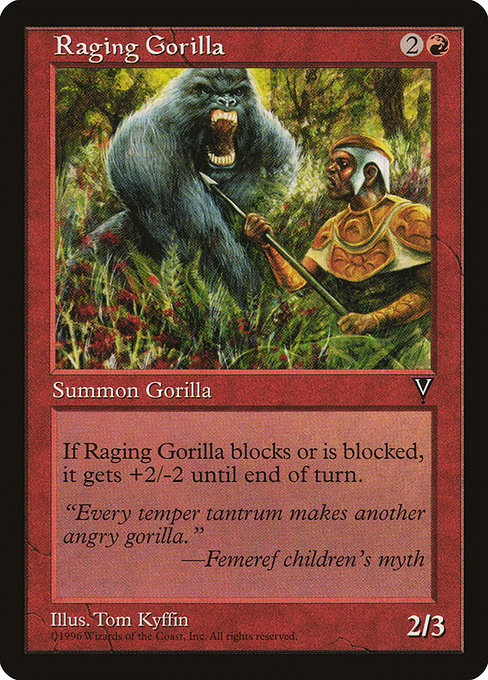 Raging Gorilla (90) [Visions]