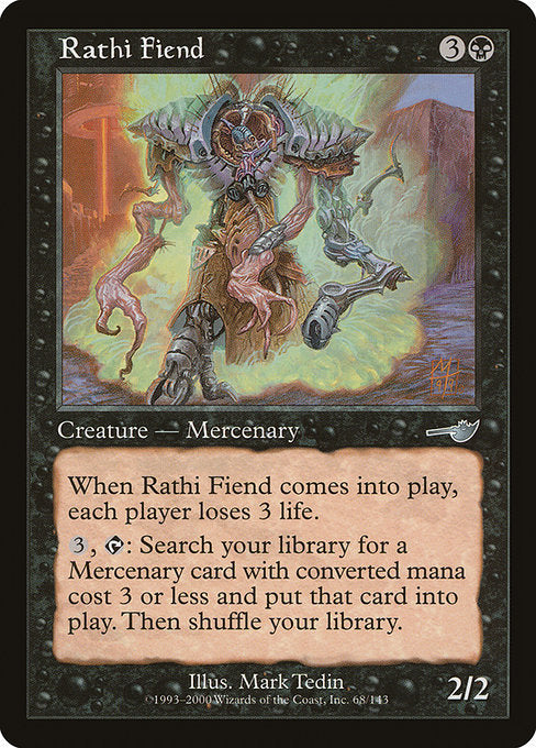 Rathi Fiend (68) [Nemesis]