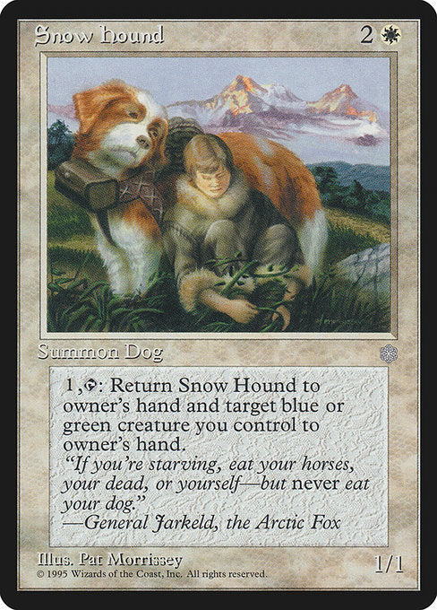 Snow Hound (53) [Ice Age]