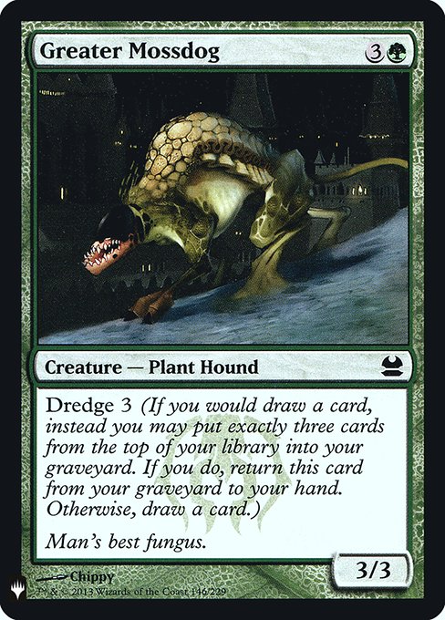 Greater Mossdog (MMA-146) [The List]