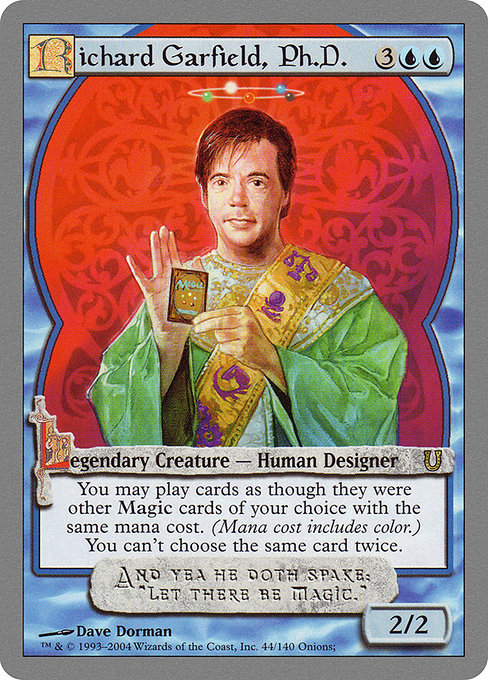 Richard Garfield, Ph.D. (44) [Unhinged]