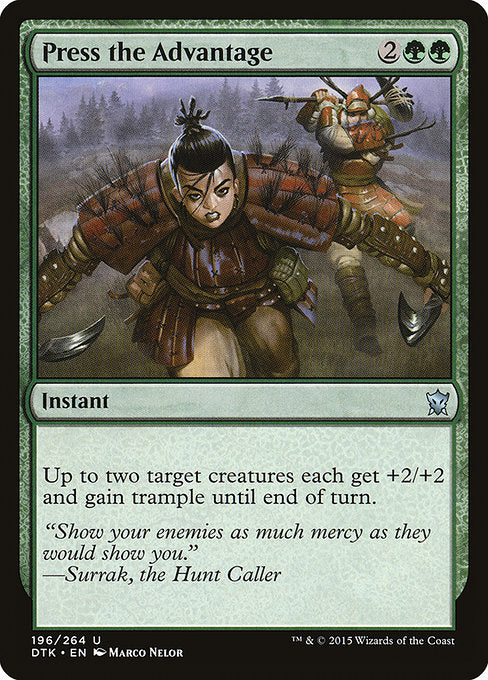 Press the Advantage (196) [Dragons of Tarkir]