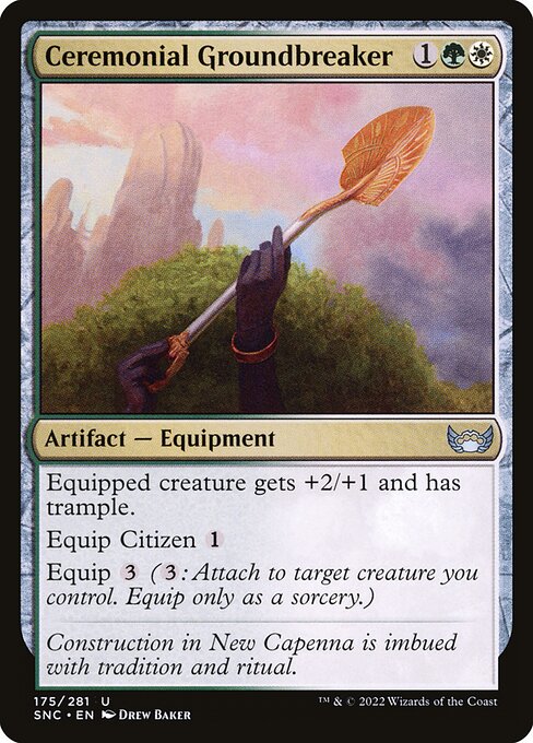 Ceremonial Groundbreaker (175) [Streets of New Capenna]