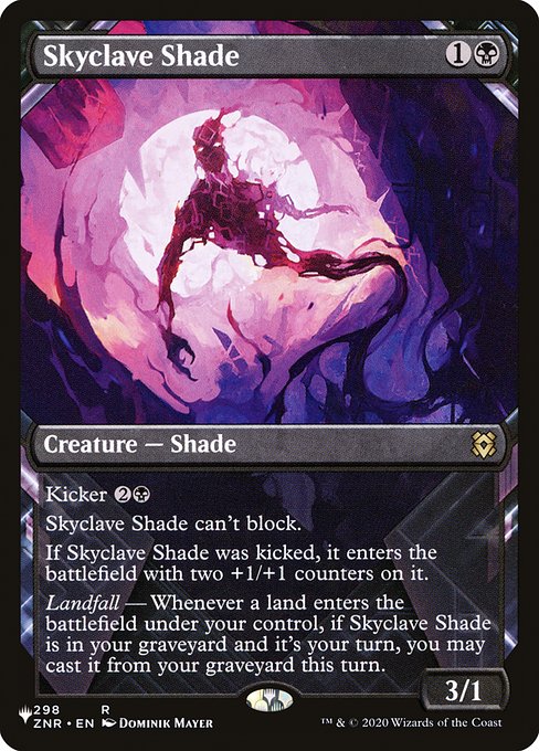 Skyclave Shade (ZNR-298) [The List] [Showcase]