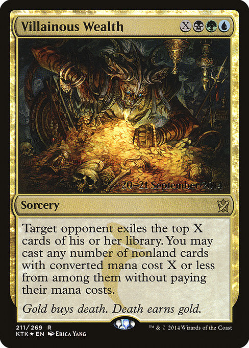 Villainous Wealth (211s) [Khans of Tarkir Promos]