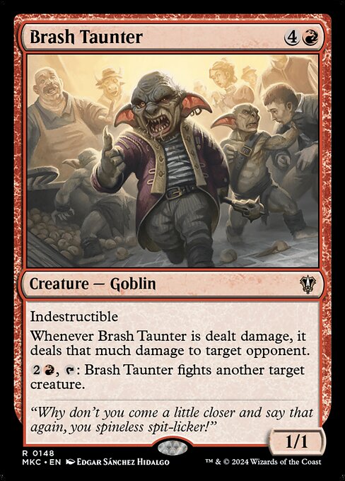 Brash Taunter (148) [Murders at Karlov Manor Commander]