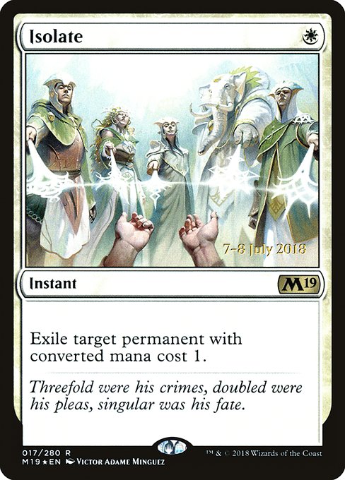 Isolate (17s) [Core Set 2019 Promos]