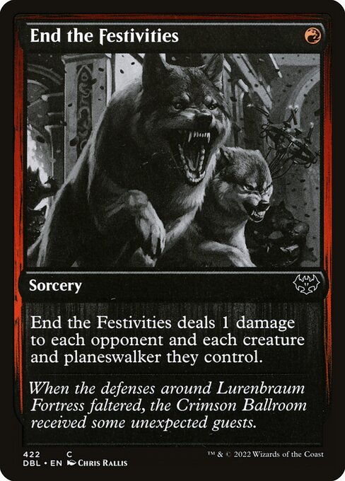 End the Festivities (422) [Innistrad: Double Feature]