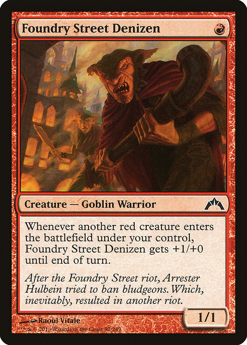 Foundry Street Denizen (92) [Gatecrash]