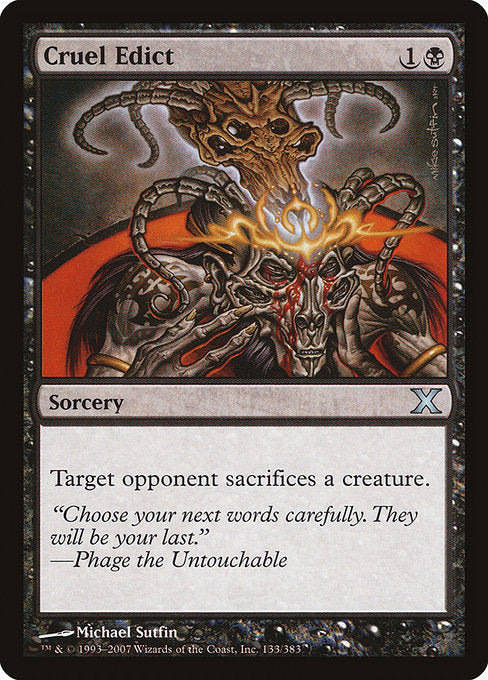 Cruel Edict (133) [Tenth Edition]