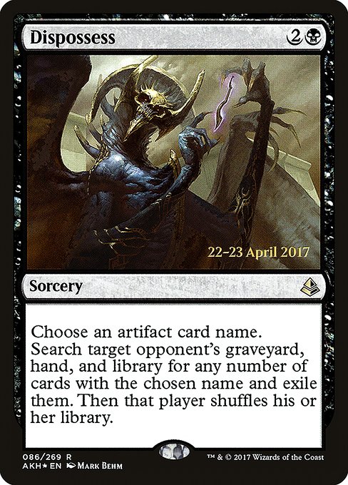Dispossess (86s) [Amonkhet Promos]