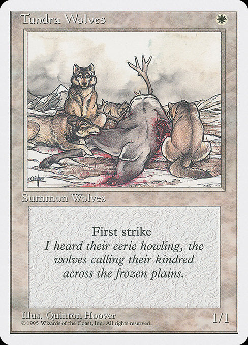 Tundra Wolves (53) [Fourth Edition]