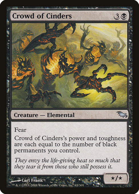 Crowd of Cinders (63) [Shadowmoor]