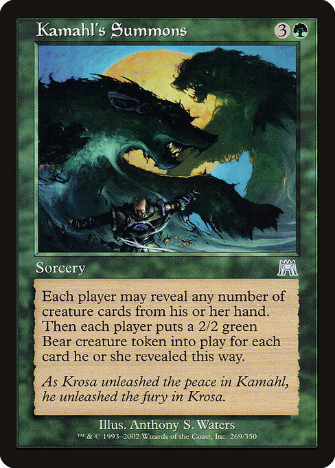 Kamahl's Summons (269) [Onslaught]