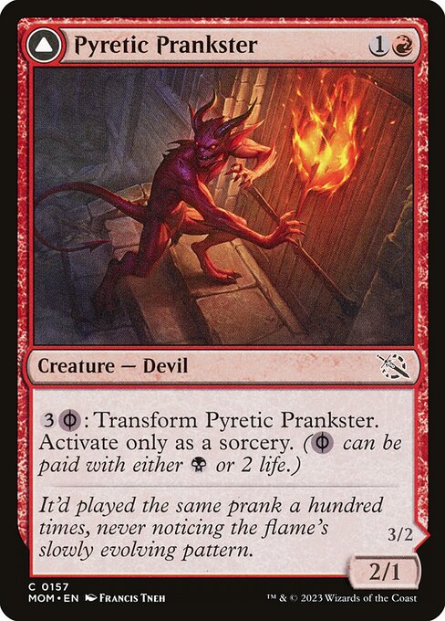 Pyretic Prankster // Glistening Goremonger (157) [March of the Machine]